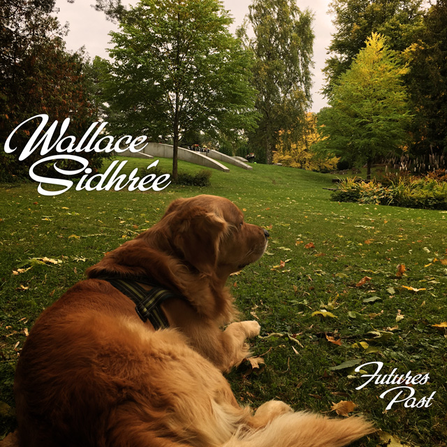 Wallace Sidhrée - Futures Past [Album Cover]